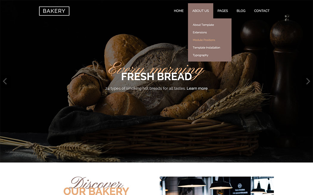The Hot Bakery template has a top menu with submenu items on multiple levels. The sub-menu panes open on mouse-over action. The menu is fully responsive and it's converted to a responsive menu that's easy to handle on tablets and smartphones. You can change colors, fonts, sizes and other menu parameters.