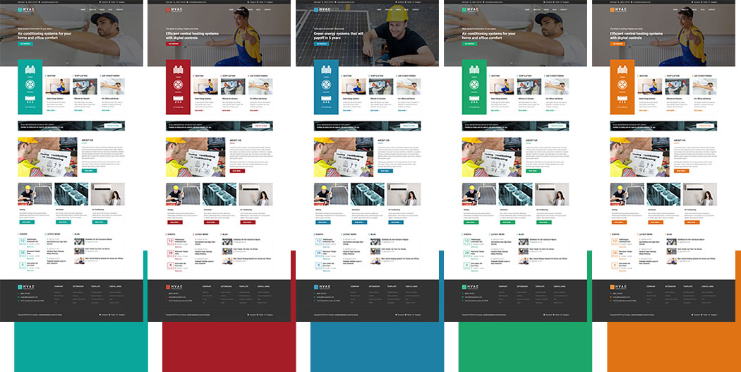 The Hot HVAC template is available in 5 color schemes. It's not difficult to create your own color schemes using the template framework. All the colors are easily editable with handy color pickers.